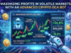Maximizing Profits in Volatile Markets With an Advanced Crypto DCA Bot
