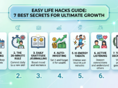 Easy Life Hacks Guide: 7 Best Secrets for Ultimate Growth